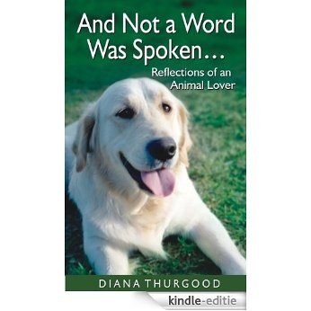 And not a word was spoken... (English Edition) [Kindle-editie]