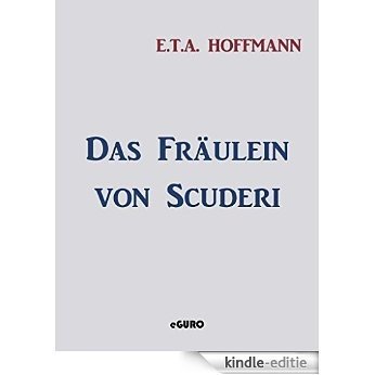 Das Fräulein von Scuderi [Kindle-editie] beoordelingen