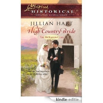 High Country Bride (The McKaslin Clan Historical) [Kindle-editie]