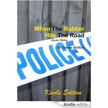 When The Rubber Hit's The Road - Special Edition (The Mike Jensen Mysteries Book 2) (English Edition) [Kindle-editie]