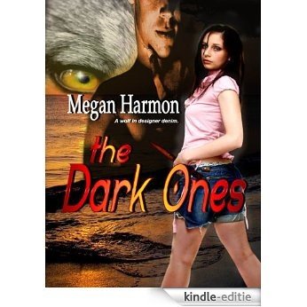 The Dark Ones (English Edition) [Kindle-editie]