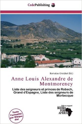 Anne Louis Alexandre de Montmorency