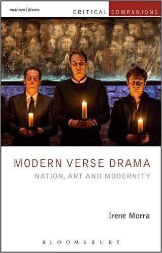 Verse Drama in England, 1900-2015: Art, Modernity, and the National Stage