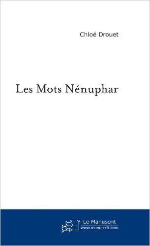 Les Mots Nénuphar (FICTION)