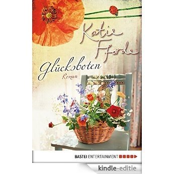 Glücksboten: Roman (German Edition) [Kindle-editie]