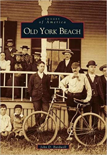 Old York Beach (Images of America (Arcadia Publishing))