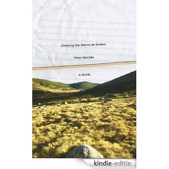 Crossing the Sierra de Gredos: A Novel [Kindle-editie]