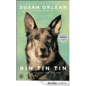 Rin Tin Tin: The Life and the Legend (English Edition) [Kindle-editie] beoordelingen