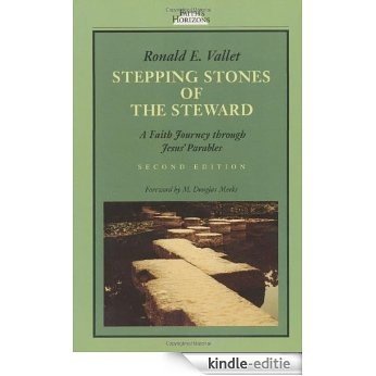 Stepping Stones of the Steward: A Faith Journey through Jesus' Parables (Faith's Horizons) [Kindle-editie] beoordelingen