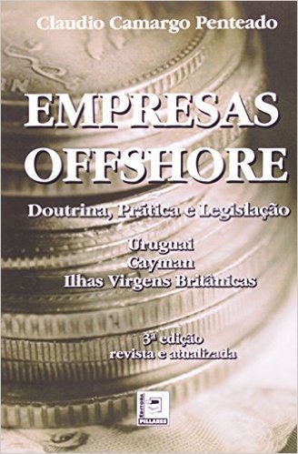 Empresas Offshore. Doutrina, Prática E Legislação baixar