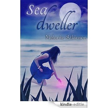 Sea Dweller (Birthstone Series Book 1) (English Edition) [Kindle-editie]