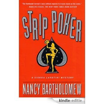 Strip Poker (Sierra Lavotini Mysteries) [Kindle-editie]