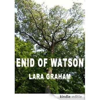 Enid of Watson (English Edition) [Kindle-editie]