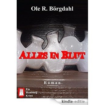 Alles in Blut [Kindle-editie]