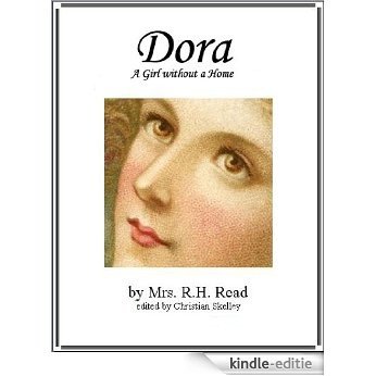Dora: A Girl Without a Home (English Edition) [Kindle-editie]