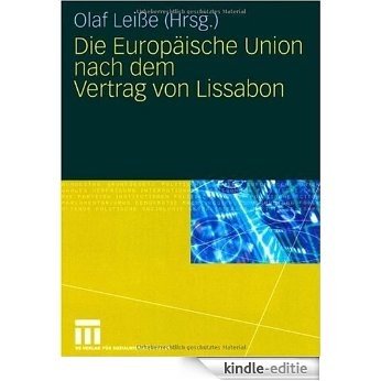 Die Europäische Union nach dem Vertrag von Lissabon [Kindle-editie]