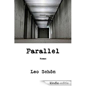 Parallel (German Edition) [Kindle-editie]