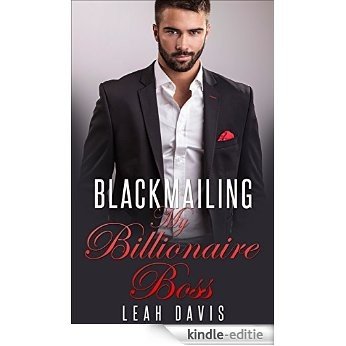 Blackmailing My Billionaire Boss (English Edition) [Kindle-editie]