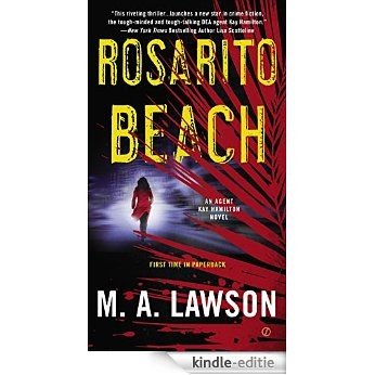 Rosarito Beach: A Kay Hamilton Novel (Agent Kay Hamilton Series) [Kindle-editie]