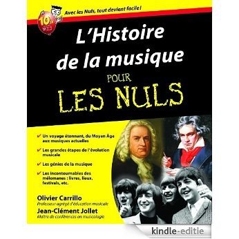 L'Histoire de la musique Pour les Nuls [Kindle-editie]