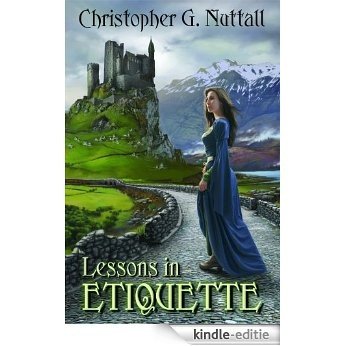 Lessons in Etiquette (Schooled in Magic Book 2) (English Edition) [Kindle-editie]
