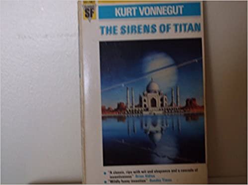 The Sirens of Titan (Classic S.F.)