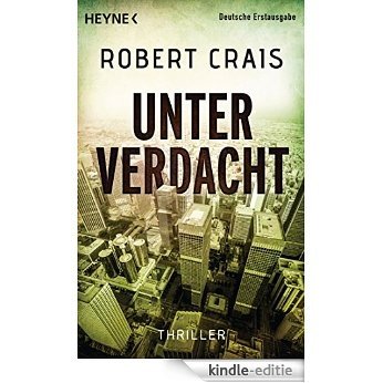 Unter Verdacht: Thriller (German Edition) [Kindle-editie] beoordelingen