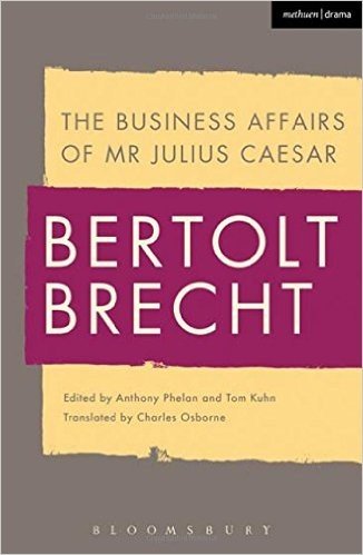 The Business Affairs of MR Julius Caesar