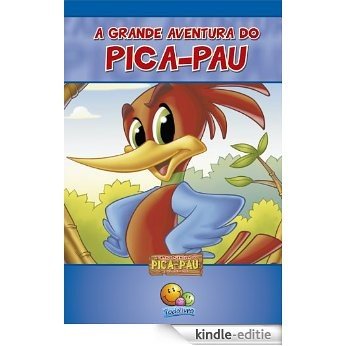 Clássicos Todolivro: Pica-pau [Kindle-editie]