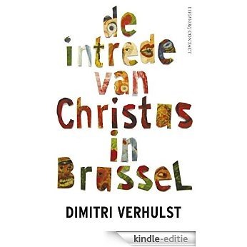 De intrede van Christus in Brussel PB [Kindle-editie]