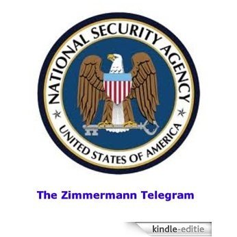 The Zimmermann Telegram (English Edition) [Kindle-editie]