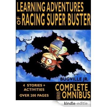 Complete Learning Adventures of Racing Super Buster (The Complete Series Omnibus) (English Edition) [Kindle-editie]