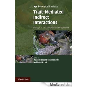 Trait-Mediated Indirect Interactions (Ecological Reviews) [Kindle-editie]