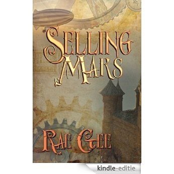 Selling Mars (English Edition) [Kindle-editie] beoordelingen