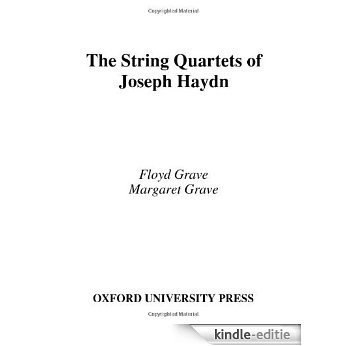 The String Quartets of Joseph Haydn [Kindle-editie]