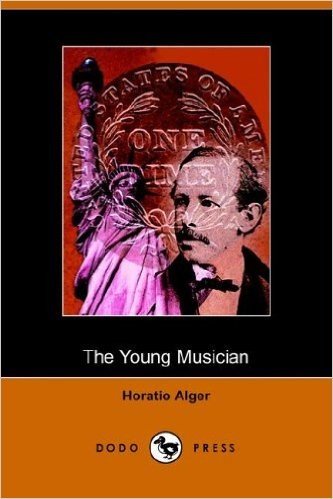 The Young Musician; Or, Fighting His Way (Dodo Press)
