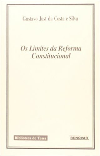 Os Limites da Reforma Constitucional
