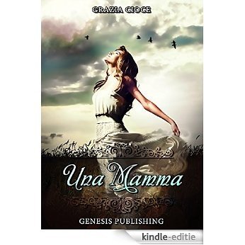 Una mamma (Narrativa) (Italian Edition) [Kindle-editie] beoordelingen