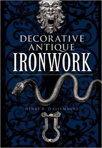 Decorative Antique Ironwork (Dover Pictorial Archives) (Dover Jewelry and Metalwork)