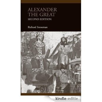 Alexander the Great: 0 (Lancaster Pamphlets in Ancient History) [Kindle-editie]