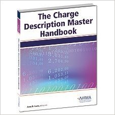 The Charge Description Master Handbook