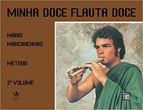 Minha Doce Flauta Doce - Volume 2