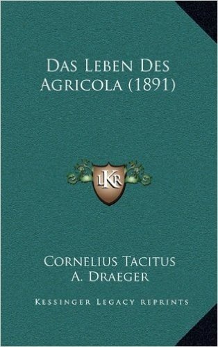 Das Leben Des Agricola (1891)