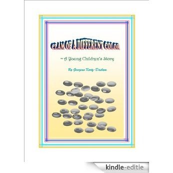 CLAM OF A DIFFERENT COLOR ~ A Young Children's Story (English Edition) [Kindle-editie]