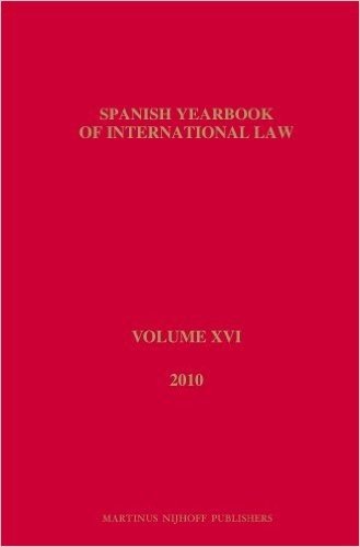 Spanish Yearbook of International Law, Volume 16 (2010)