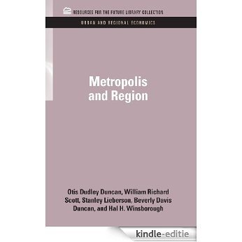 Metropolis and Region (RFF Urban and Regional Economics Set) [Kindle-editie]