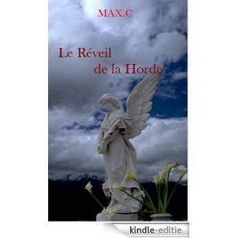 Le réveil de la Horde (French Edition) [Kindle-editie]