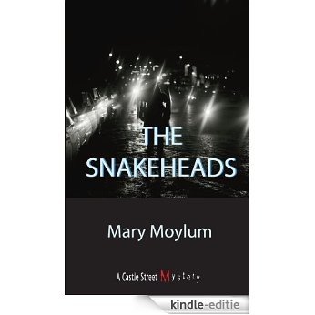 The Snakeheads: A Nick Slovak Mystery [Kindle-editie]