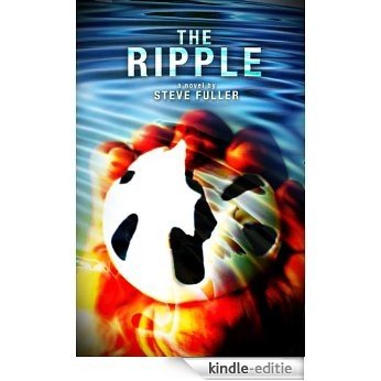 The Ripple (Bruce Kraft Trilogy, Book 2) (English Edition) [Kindle-editie]