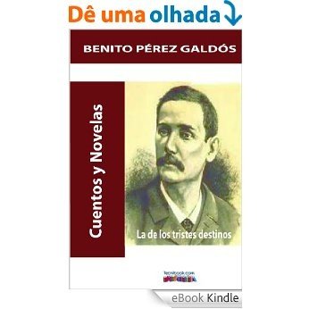 La de los tristes destinos.Versión completa. (Spanish Edition) [eBook Kindle]
